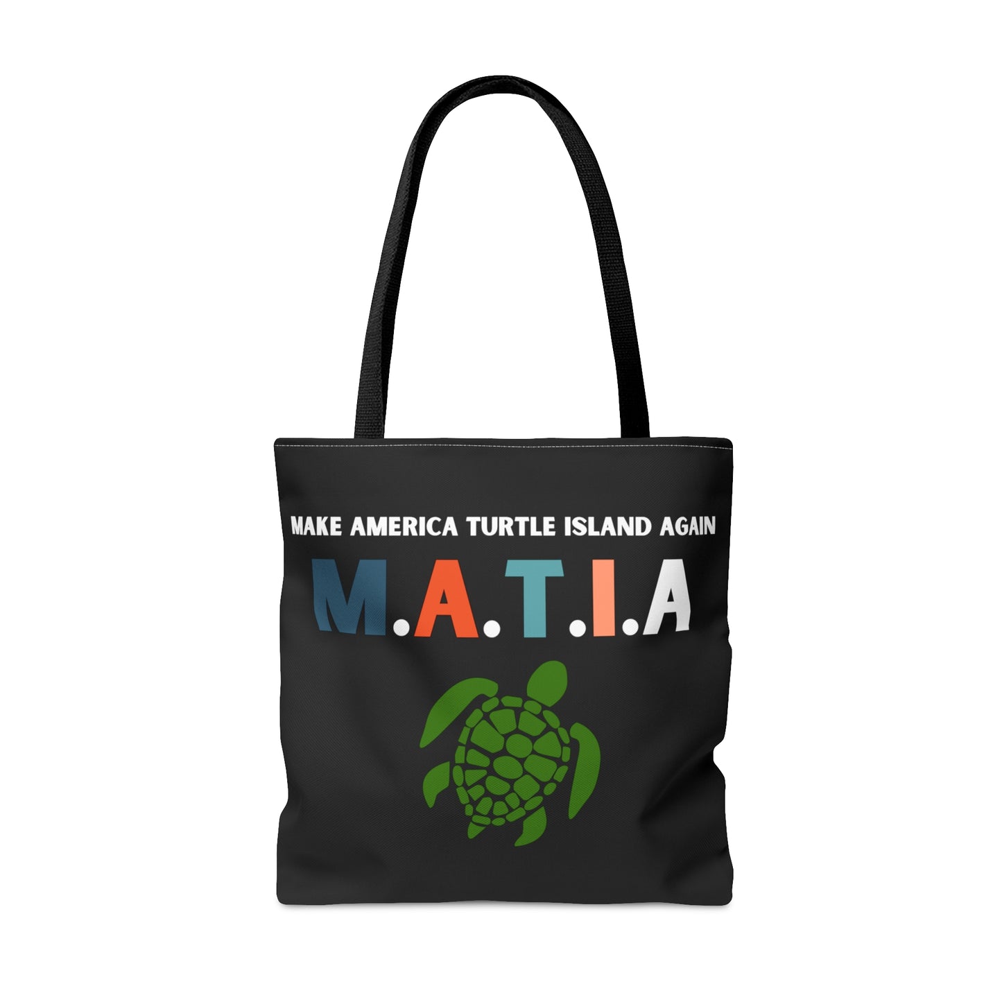 "Make Turtle Island Again" Black Tote Bag