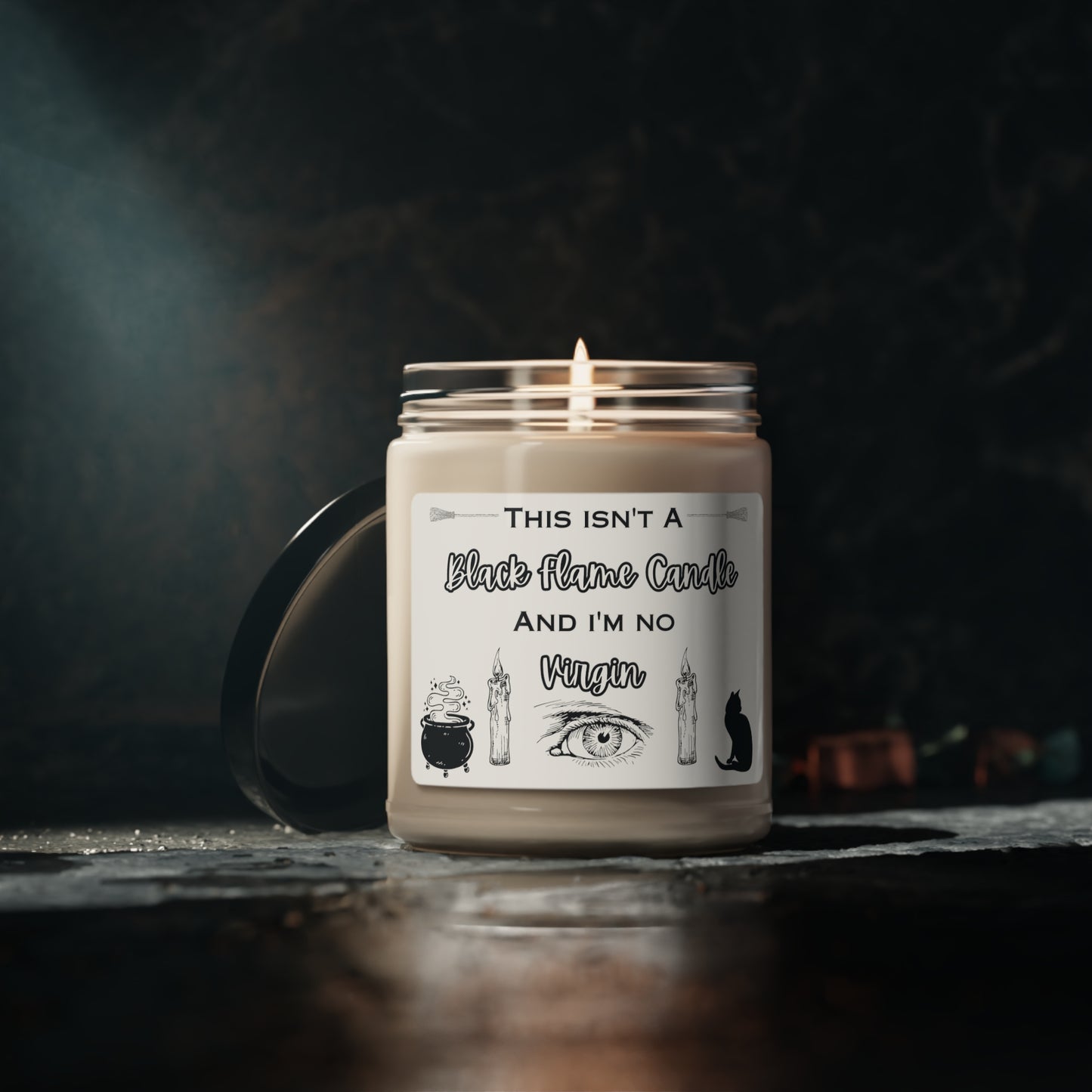 Whimsical Delight: "This Isn't a Black Flame Candle and I'm No Virgin" 9oz Candle