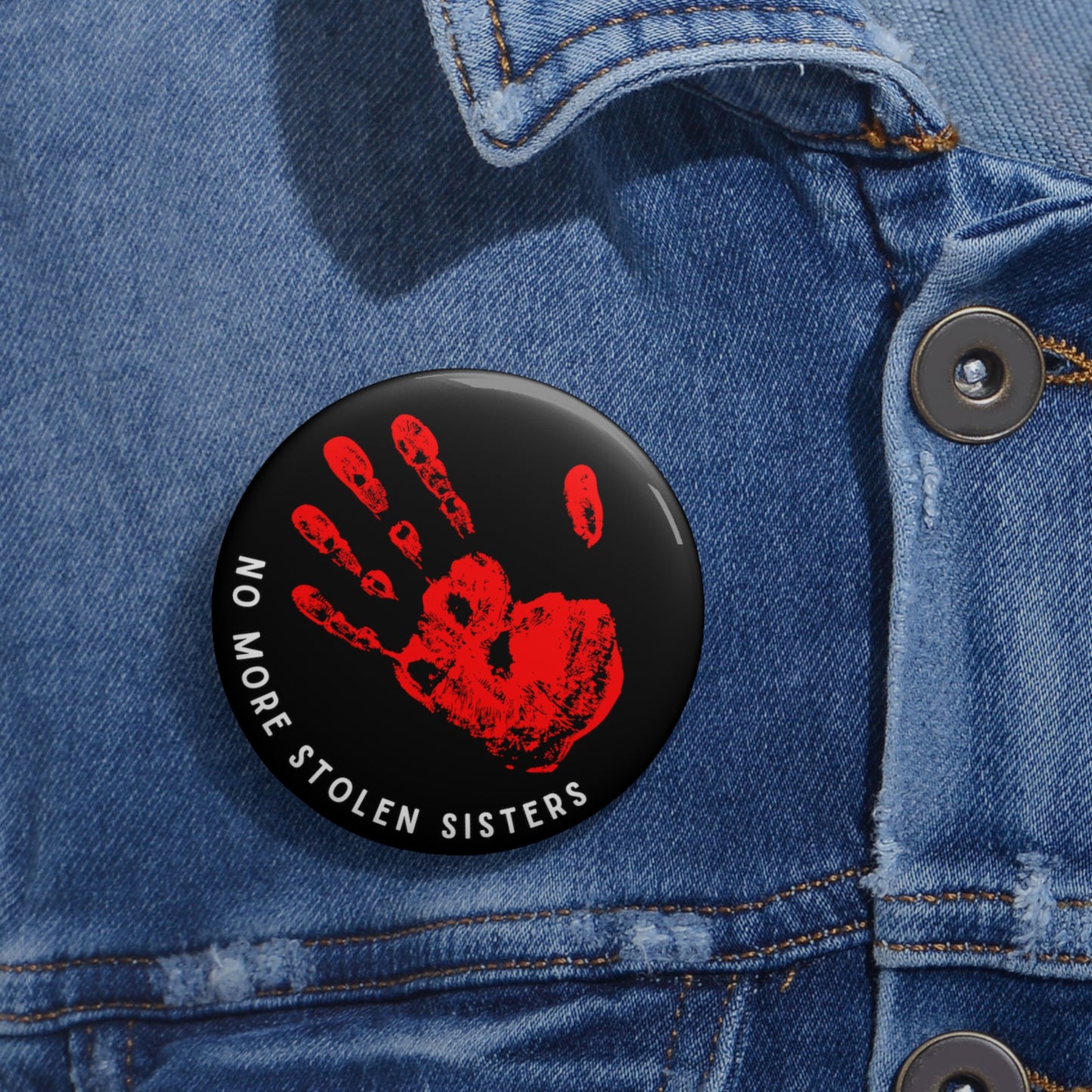 2.25" "No More Stolen Sisters" Button Pin