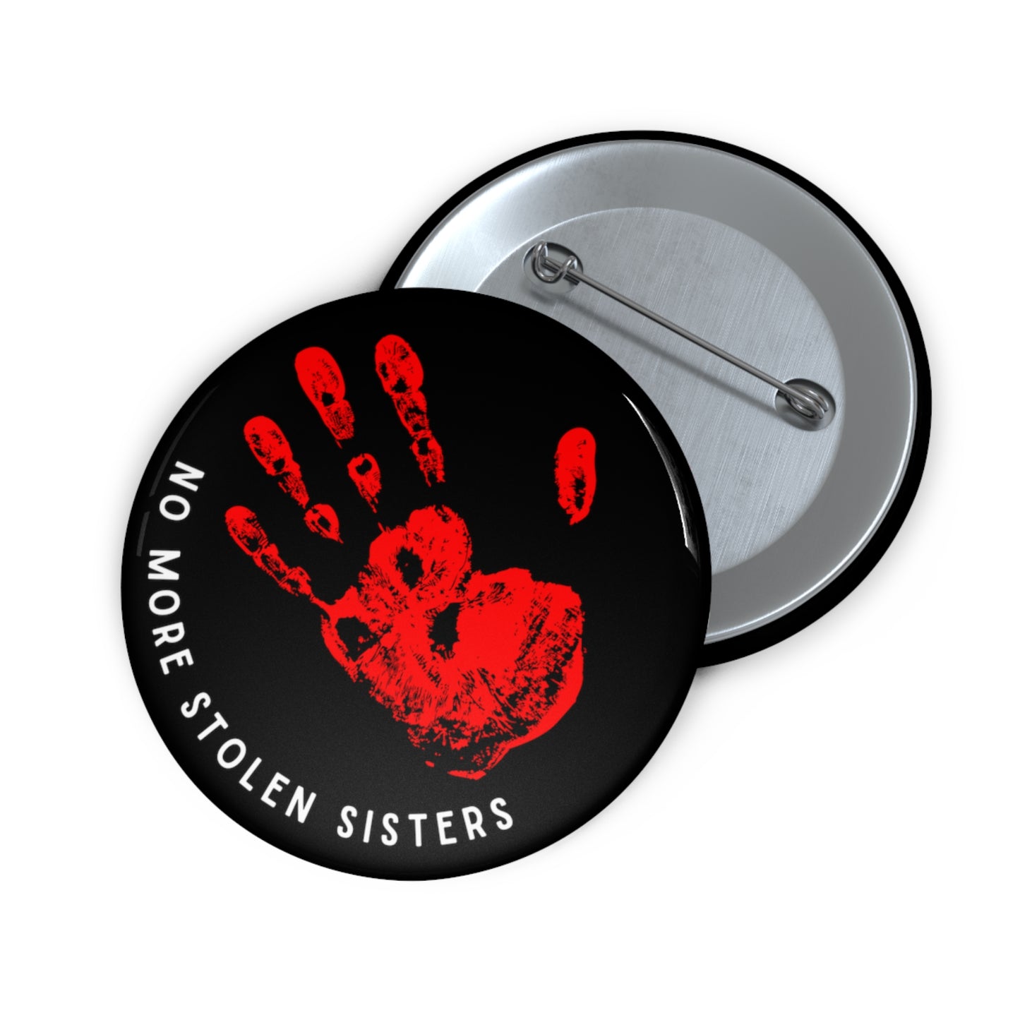 2.25" "No More Stolen Sisters" Button Pin