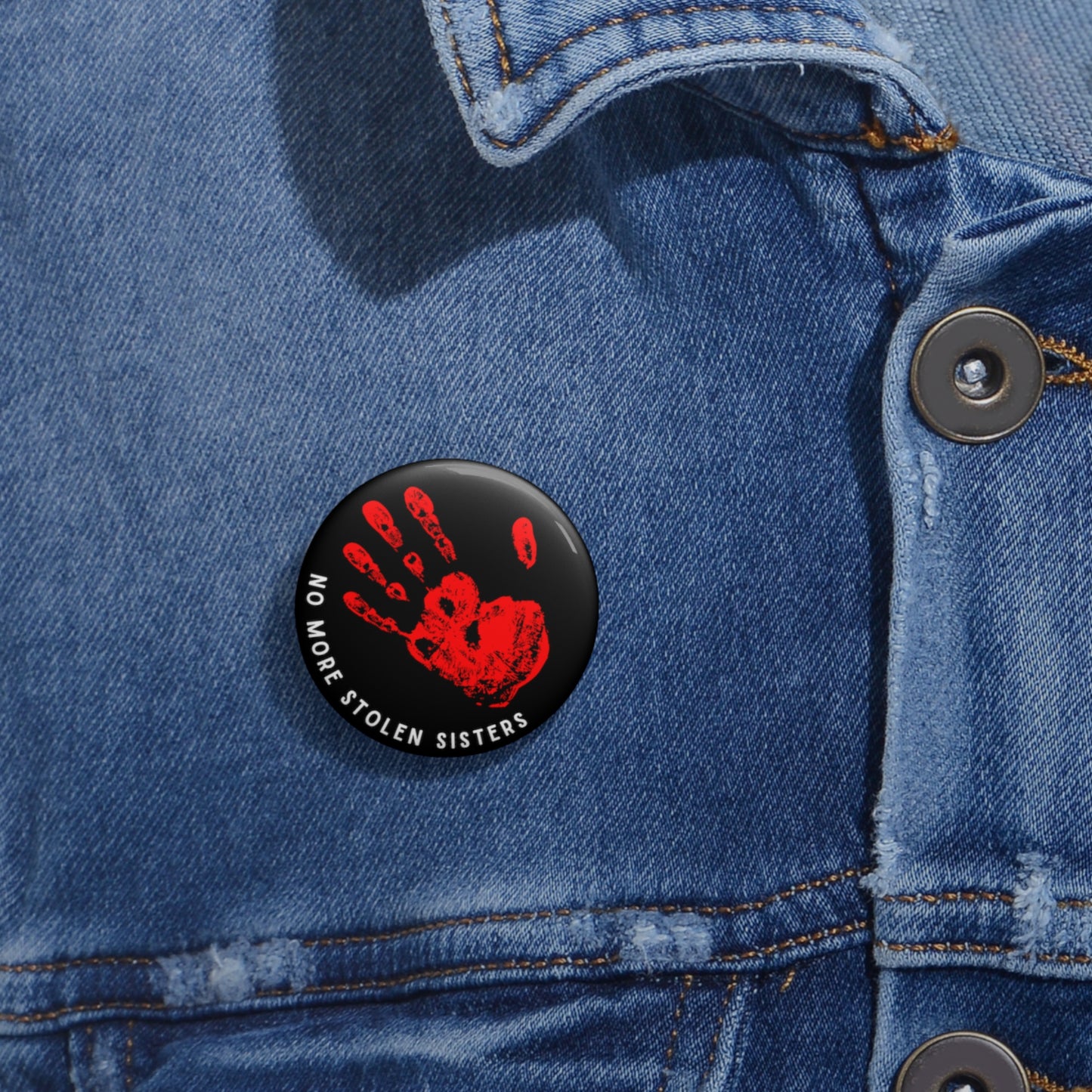 1.25" "No More Stolen Sisters" Button Pin