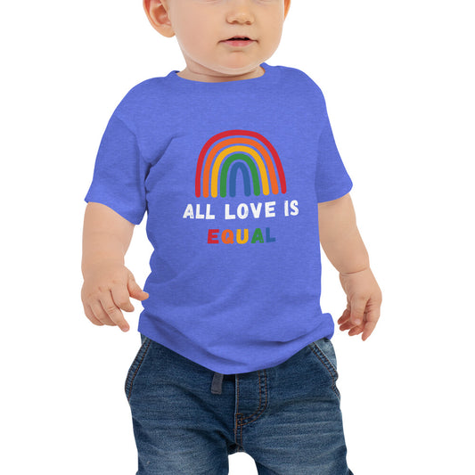 "All Love Is Equal" Rainbow Infant T-Shirt