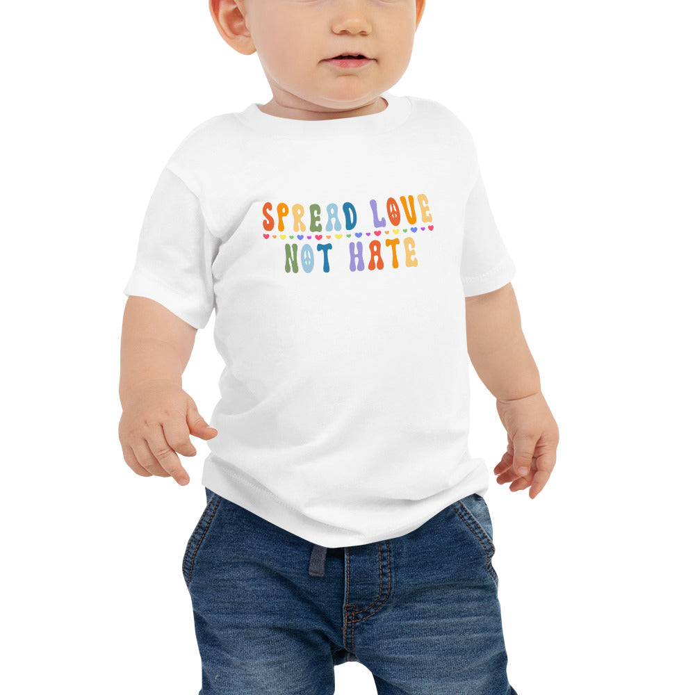 Infant "Spread Love Not Hate" T-Shirt: Promoting Positivity and Unity with Style