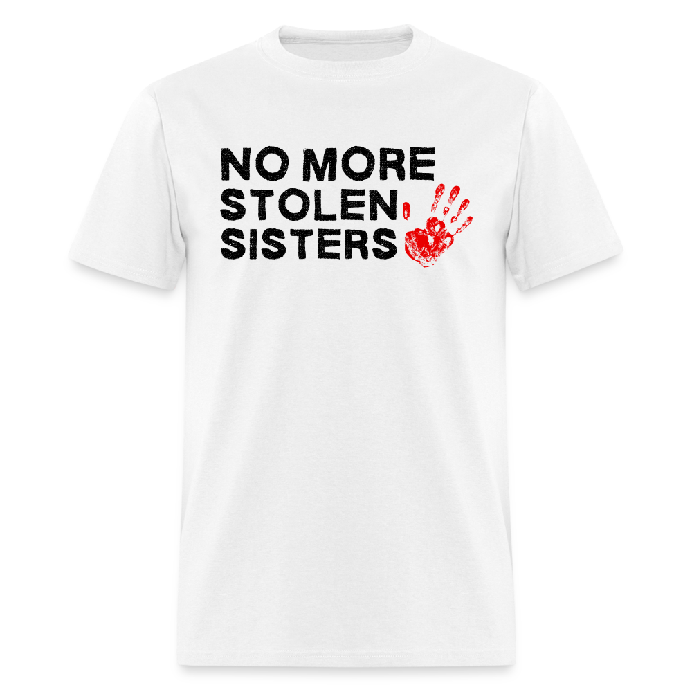 No More Stolen Sisters Unisex T-Shirt - white