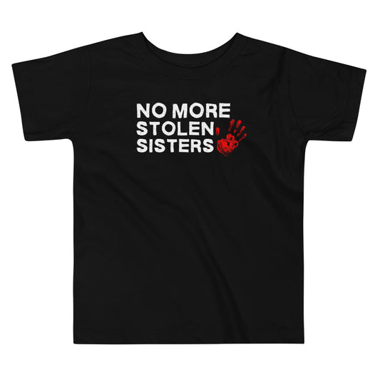 Toddler T-Shirt - "No More Stolen Sisters"