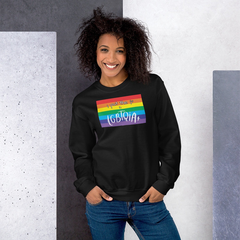 "I Put the I in LGBTQIA+" Crewneck Sweatshirt: Celebrating Individuality and Representation