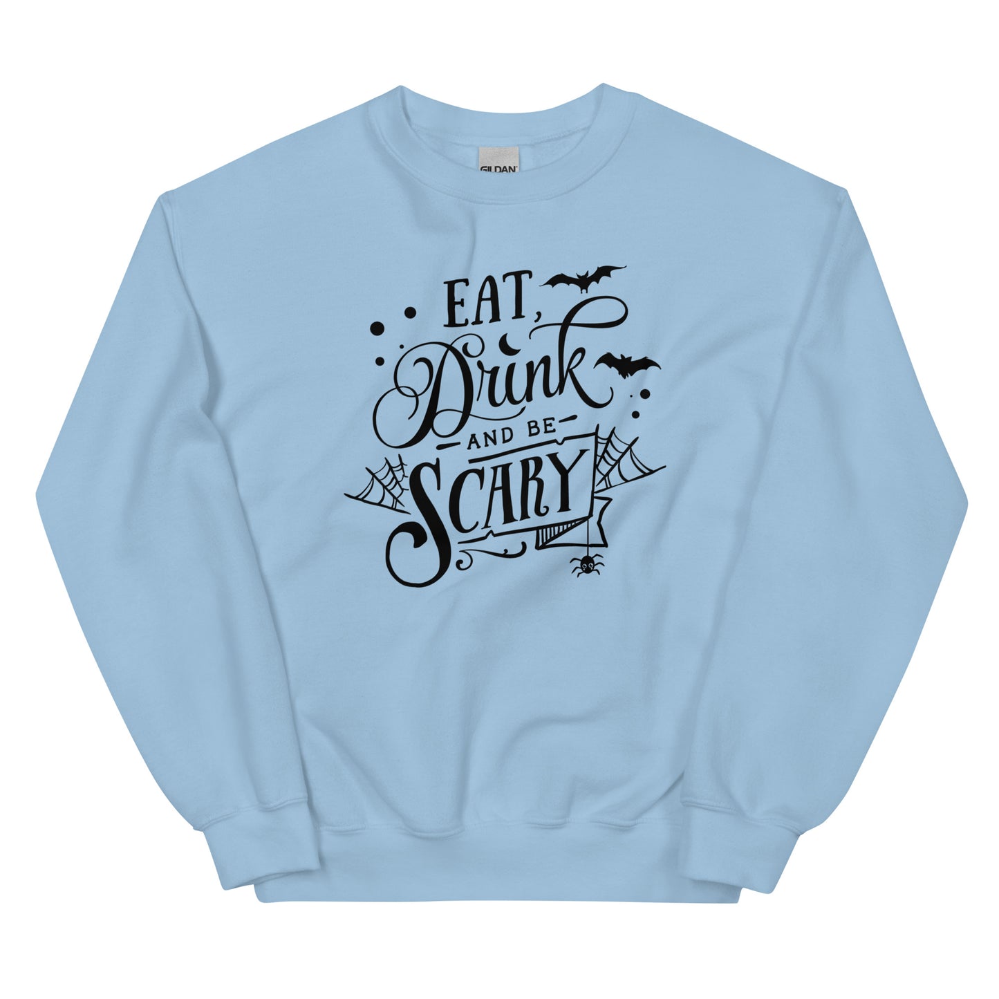 Playful "Eat, Drink, and Be Scary" Unisex Crewneck Sweatshirt: Embrace Halloween Fun with Style