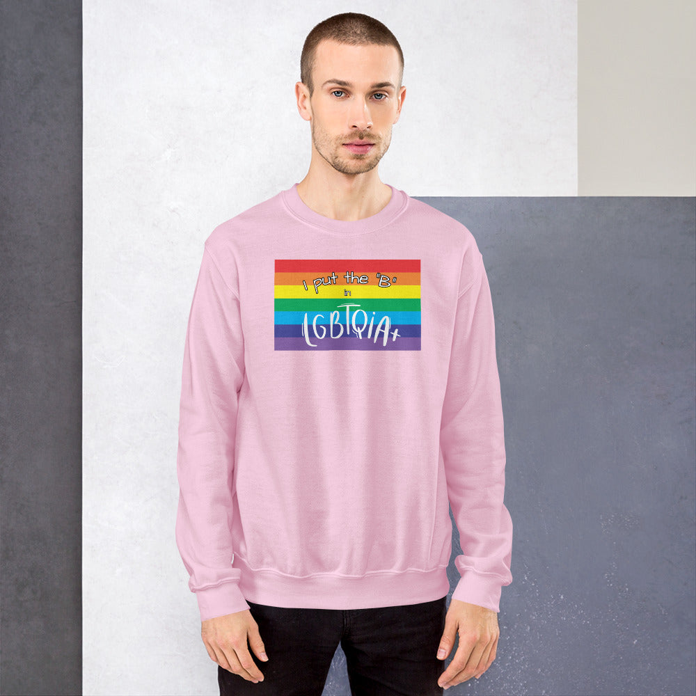 "I Put the B in LGBTQIA+" Crewneck Sweatshirt: Celebrating Bisexuality and Inclusivity