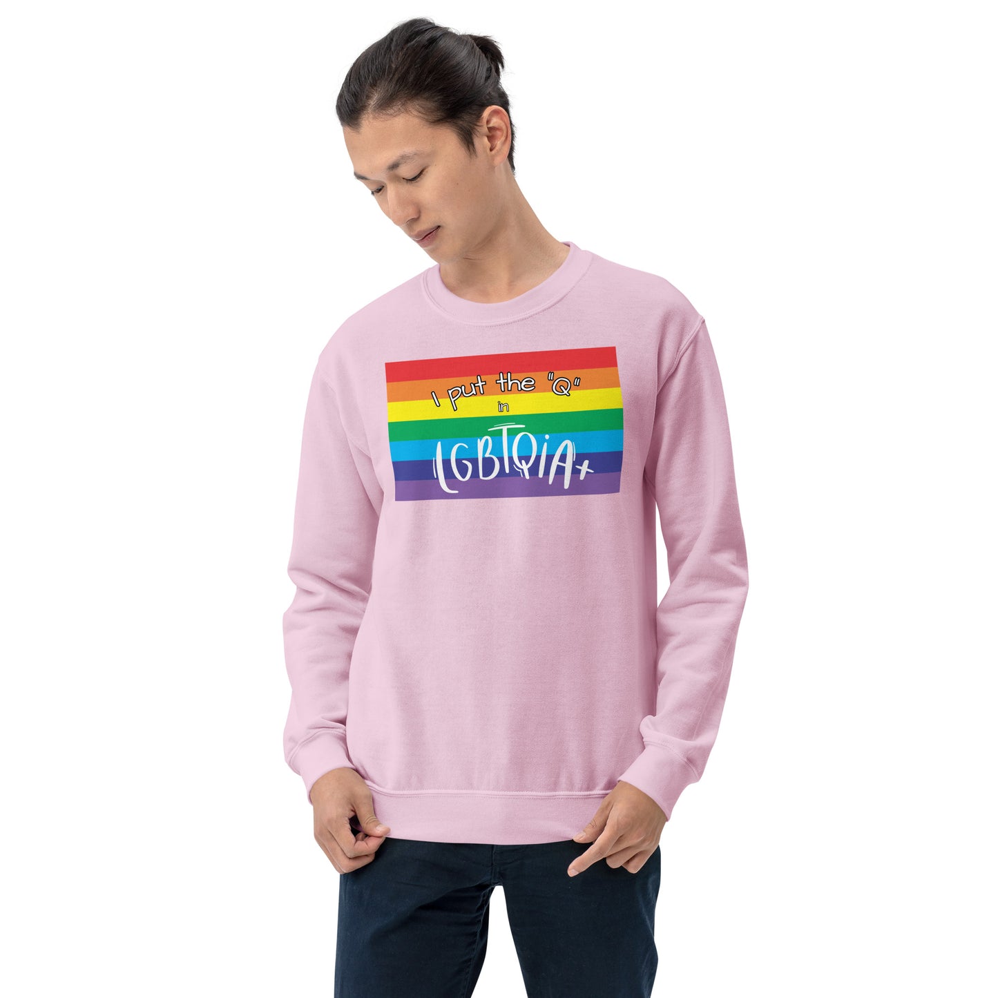 "I Put the Q in LGBTQIA+" Crewneck Sweatshirt: Celebrating Queer Identity and Inclusivity