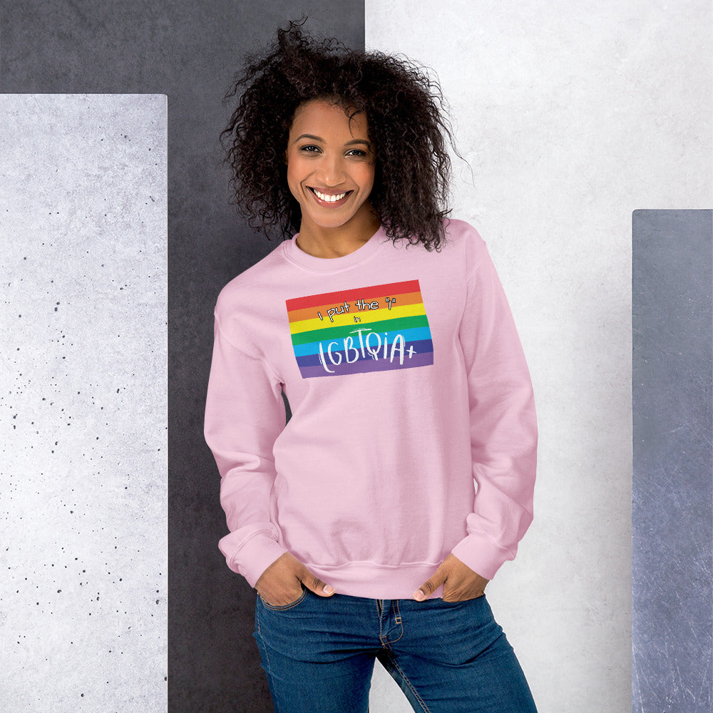 "I Put the I in LGBTQIA+" Crewneck Sweatshirt: Celebrating Individuality and Representation