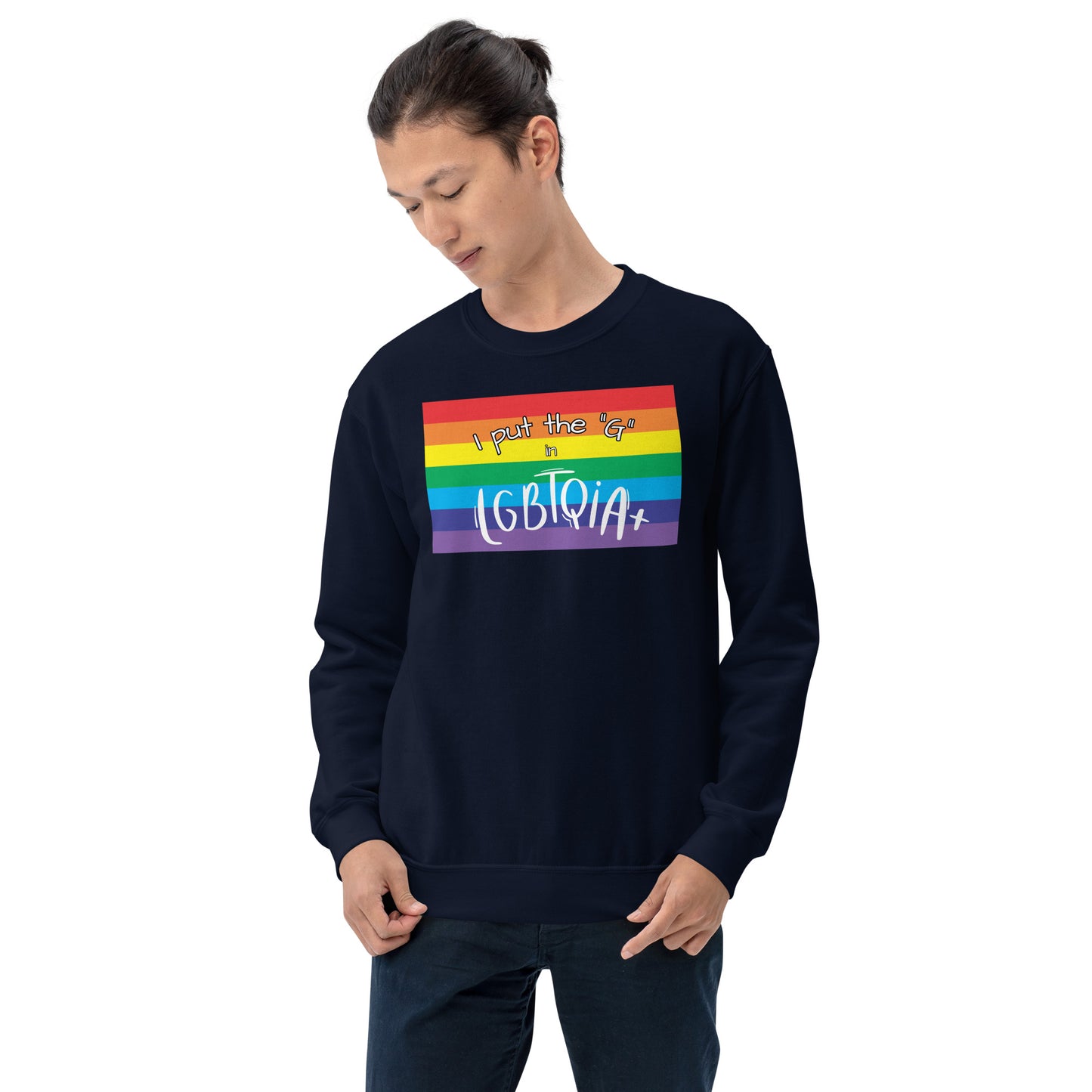 "I Put the G in LGBTQIA+" Crewneck Sweatshirt: Celebrating Inclusivity and Representation