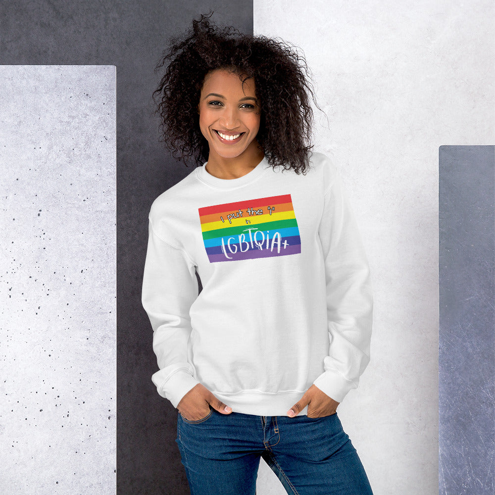 "I Put the I in LGBTQIA+" Crewneck Sweatshirt: Celebrating Individuality and Representation