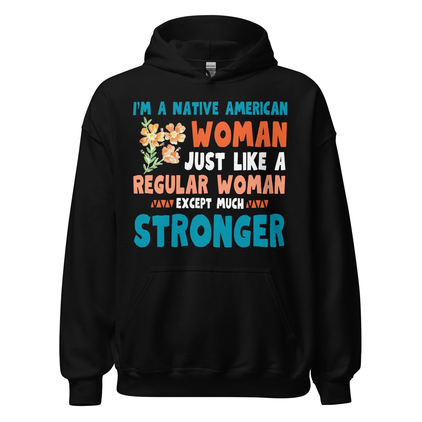 Strength in Identity: Unisex Hoodie for Native American Women