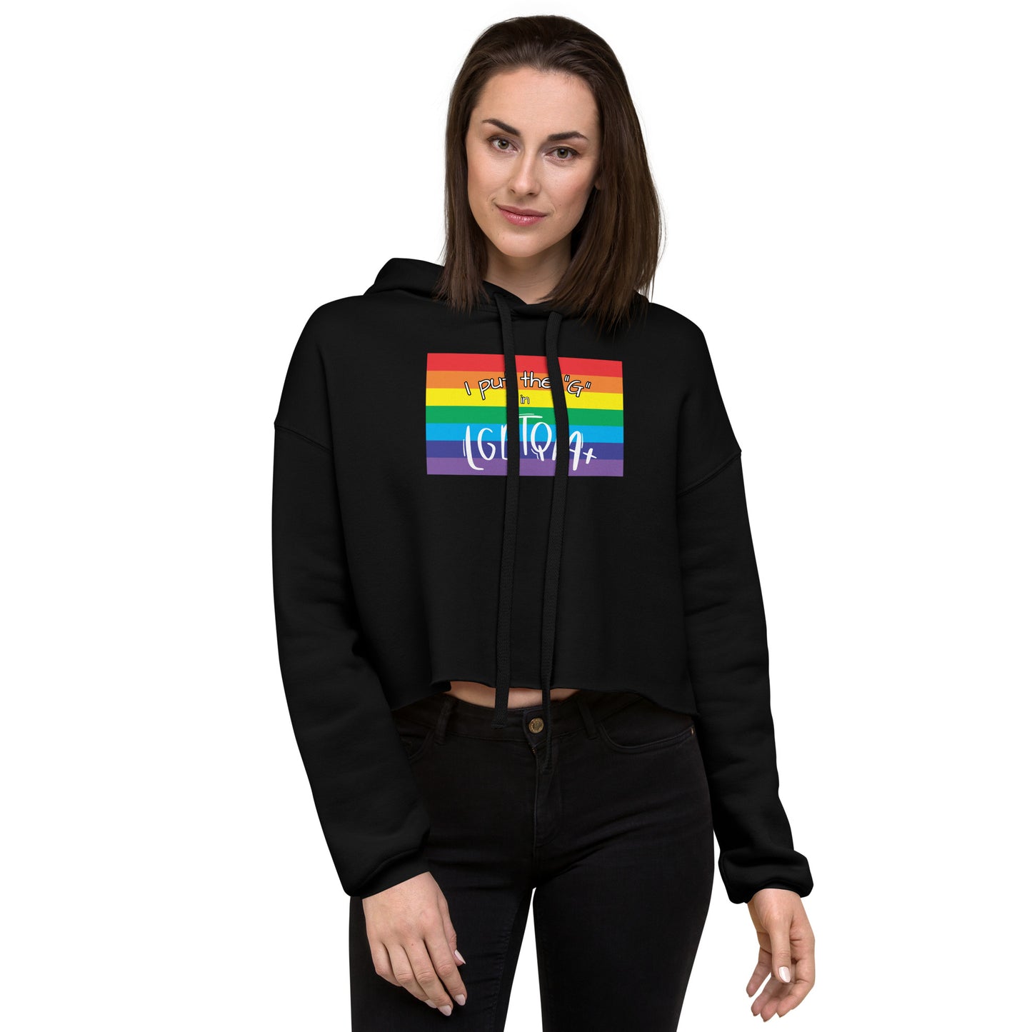 Women's Cropped Hoodie - "I Put the G in LGBTQIA+": Celebrate Identity and Inclusivity