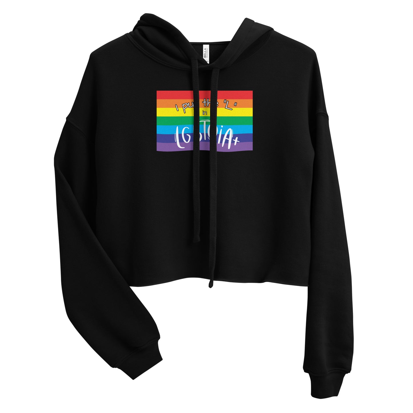 Women's Cropped Hoodie - "I Put the L in LGBTQIA+": Celebrate Lesbian Visibility and Empowerment