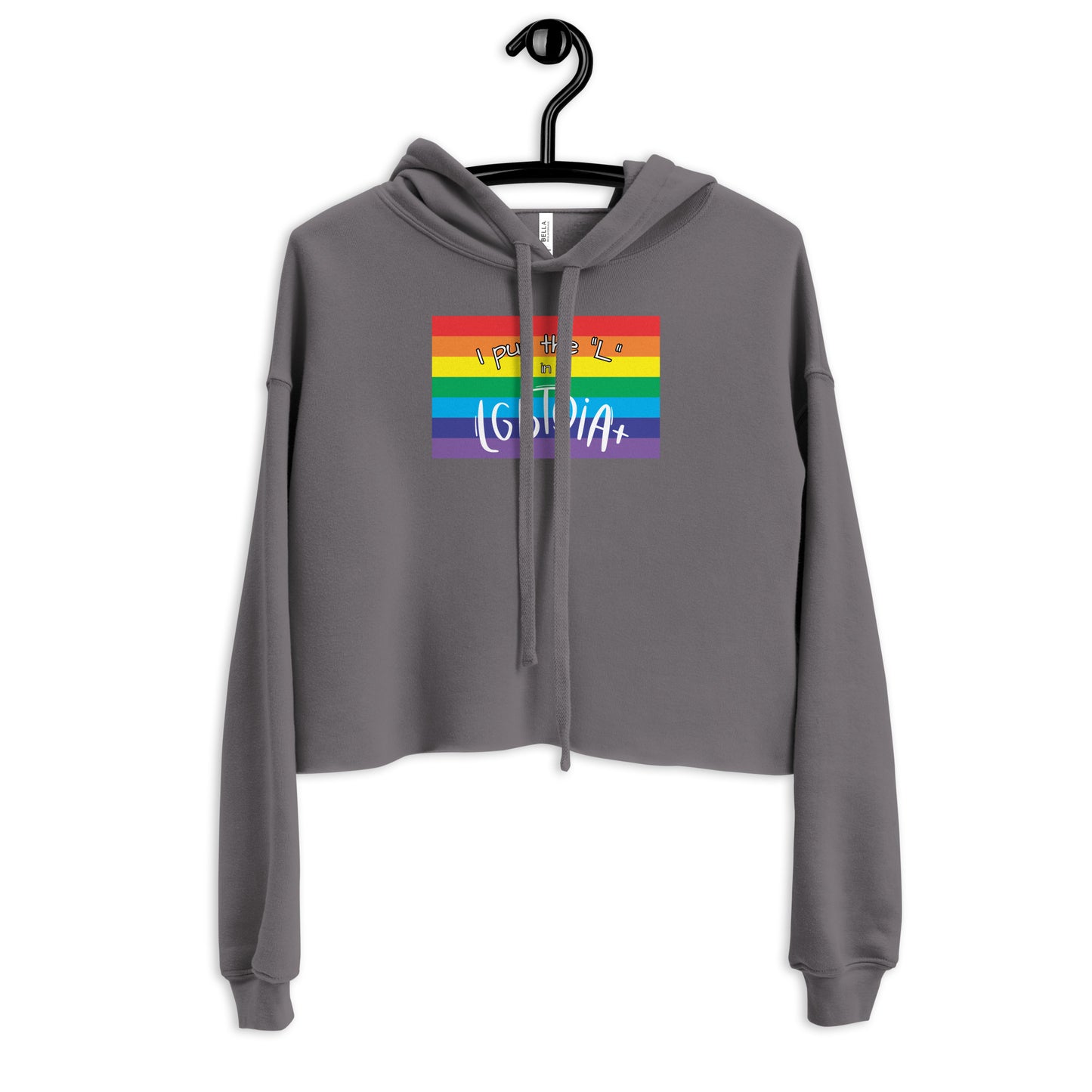 Women's Cropped Hoodie - "I Put the L in LGBTQIA+": Celebrate Lesbian Visibility and Empowerment