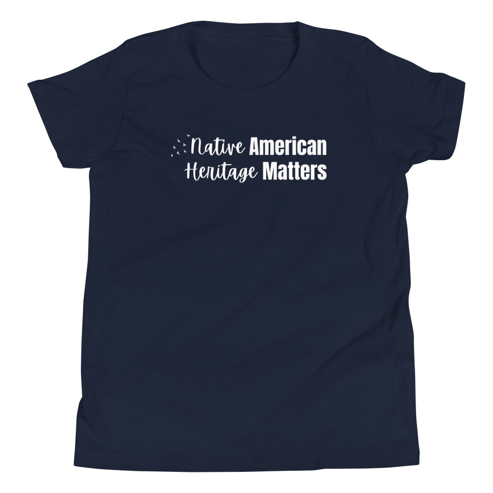 Youth T-Shirt - "Native American Heritage Matters"