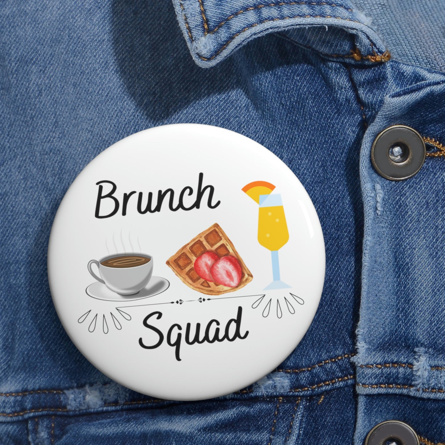 Brunch Squad Pin