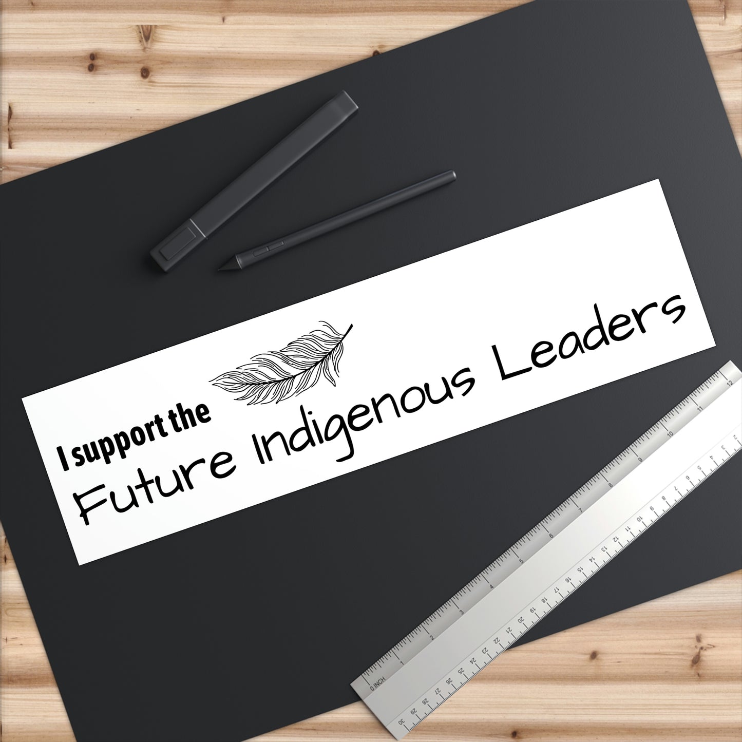 "I Support the Future Indigenous Leaders" Bumper Sticker