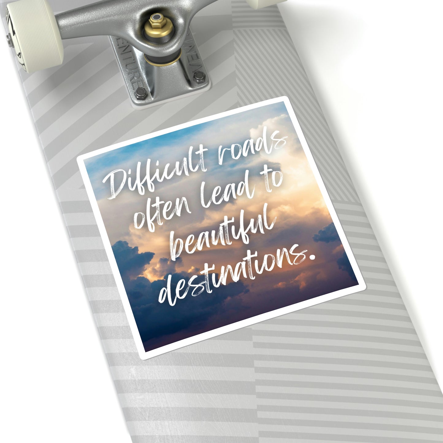 "Difficult Roads" Square Sticker